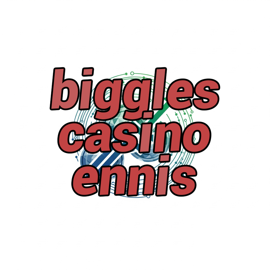 biggles casino ennis